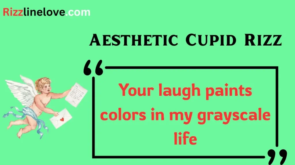 Aesthetic Cupid Rizz