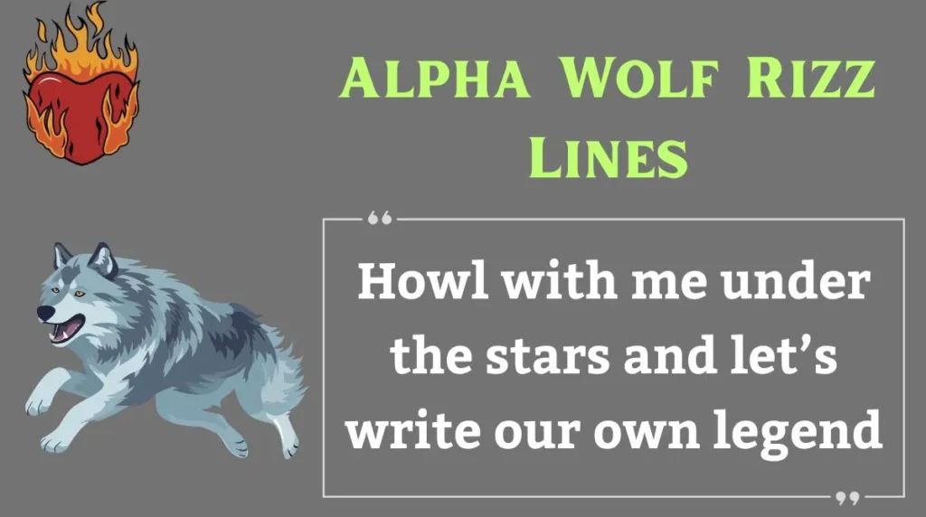 Alpha Wolf Rizz Lines