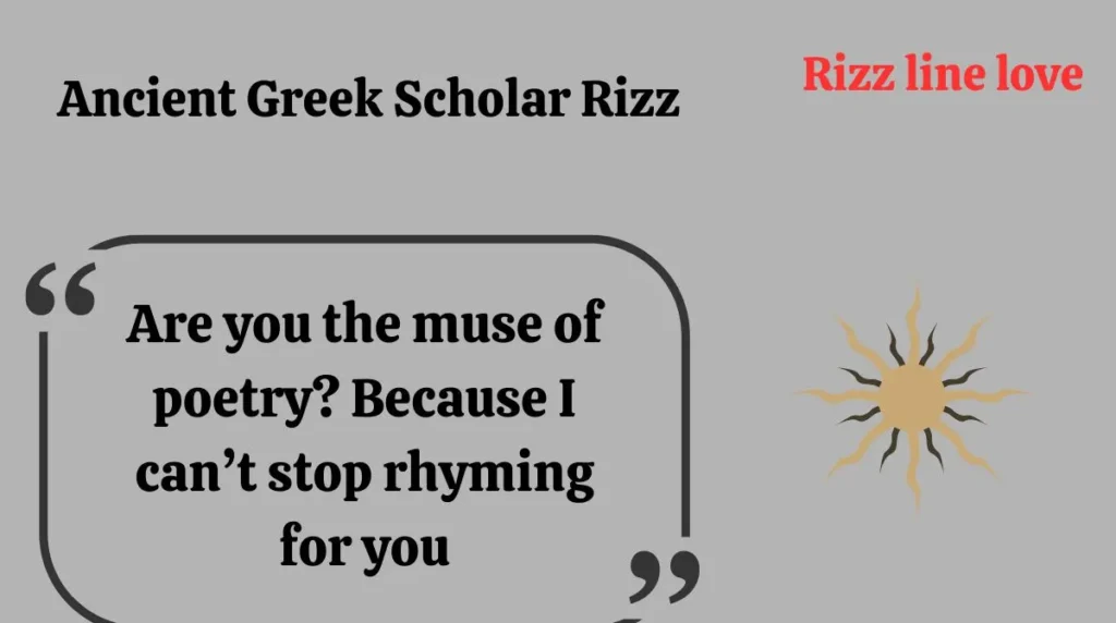 Ancient Greek Scholar Rizz