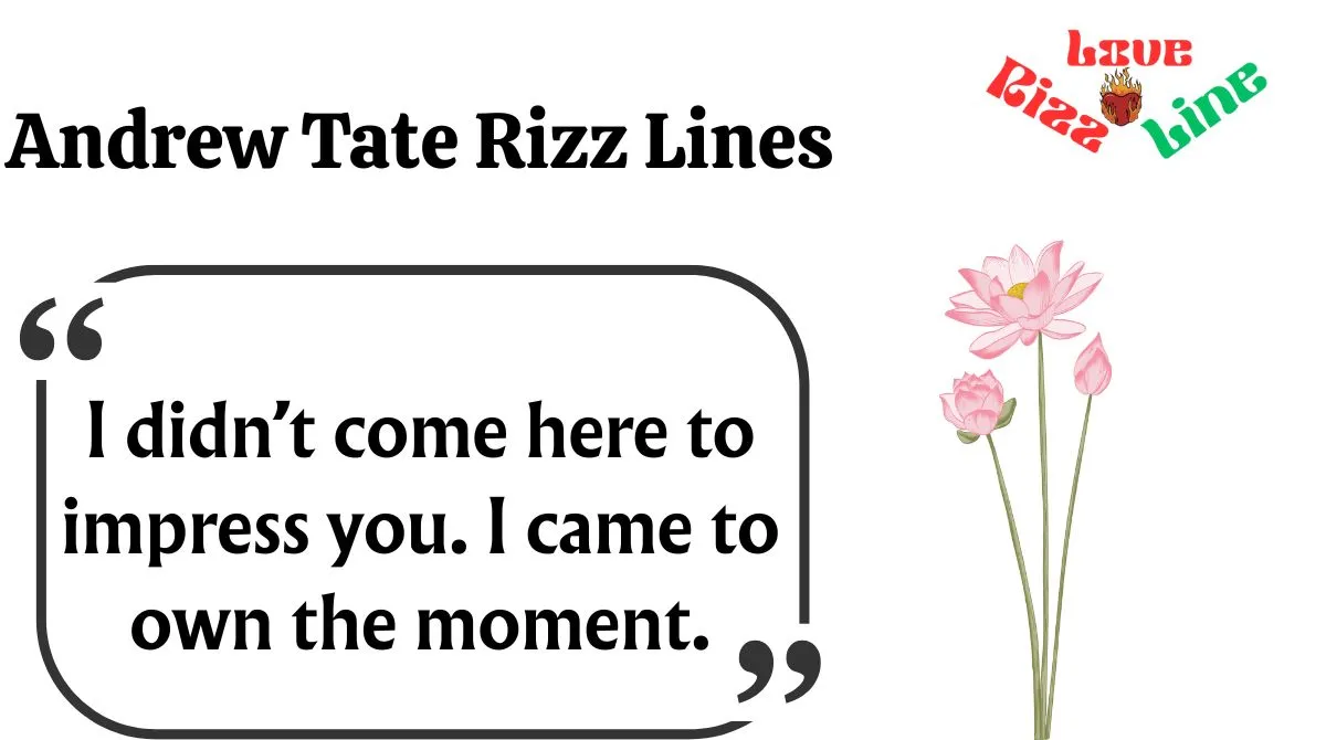You are currently viewing 🔥 149+ Andrew Tate Rizz Lines (2025) 🕶️💸 | Top G Game to Win Any Heart! 💯
