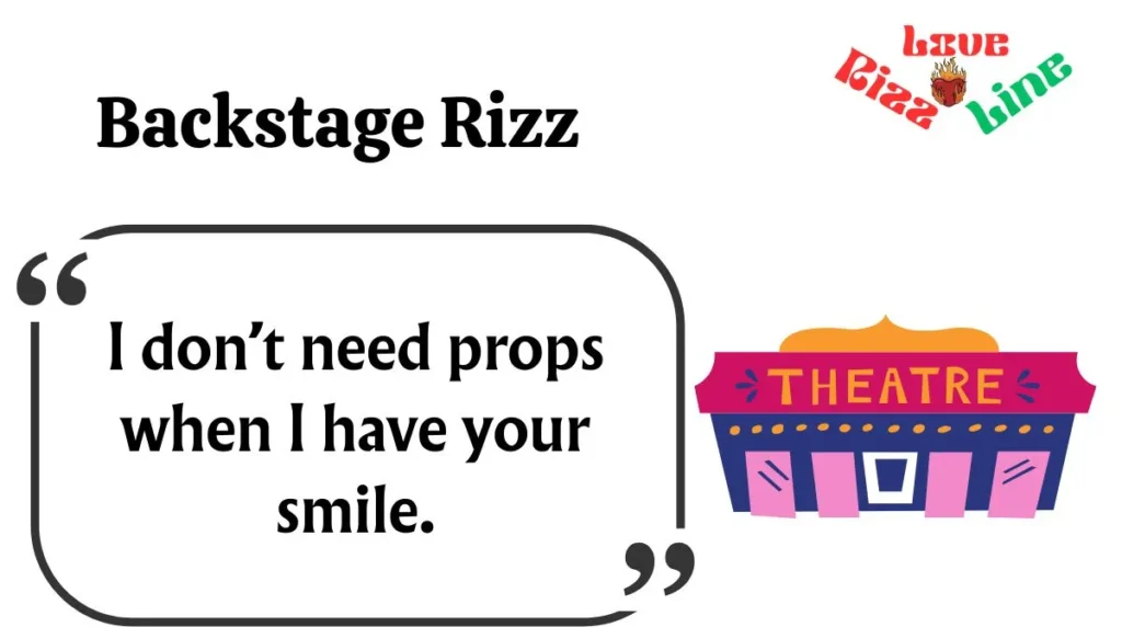 Backstage Rizz