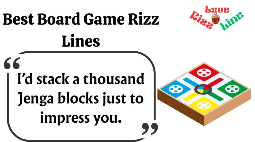 Best Board Game Rizz Lines