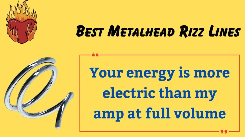Best Metalhead Rizz Lines