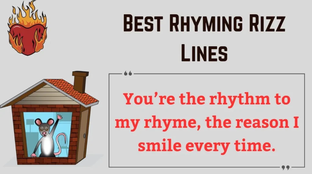 Best Rhyming Rizz Lines