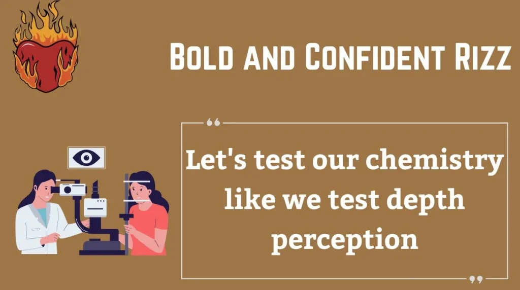 Bold and Confident Rizz