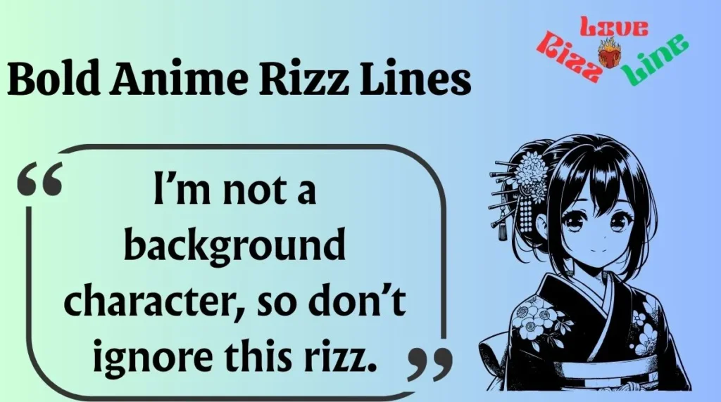 Bold Anime Rizz Lines
