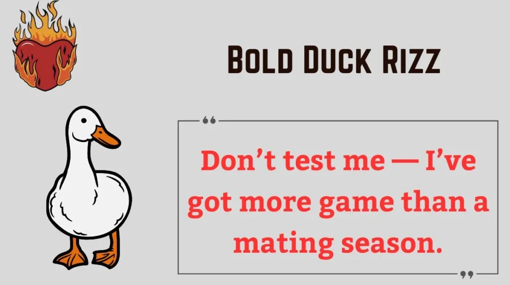 Bold Duck Rizz