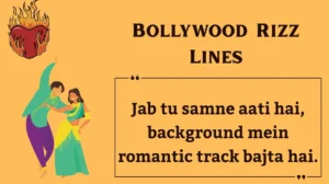 Read more about the article 🎬 166+ Bollywood Rizz Lines (2025) 🔥✨ | Filmy Rizz to Make Hearts Go Dhak Dhak!