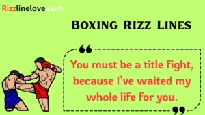 Read more about the article 🥊131+ Boxing Rizz Lines to Knock Them Out in 2025 💥❤️‍🔥