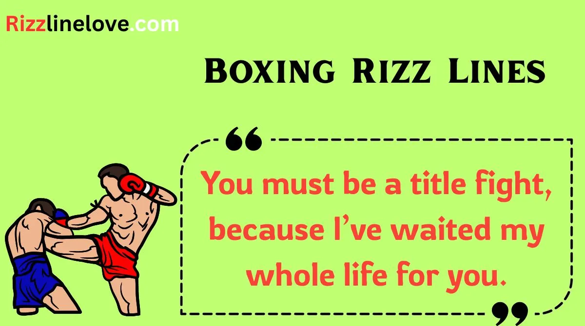 You are currently viewing 🥊131+ Boxing Rizz Lines to Knock Them Out in 2025 💥❤️‍🔥