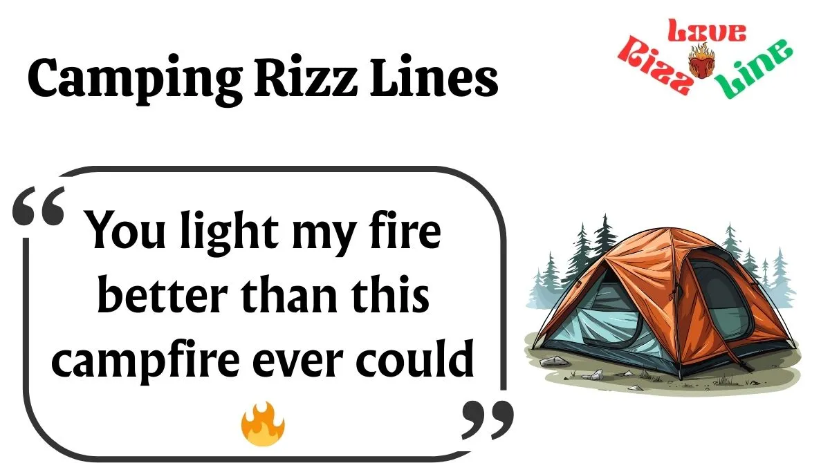 You are currently viewing 🌲 162+ Camping Rizz Lines to Spark Love Under the Stars (2025 Edition) 🔥🏕️