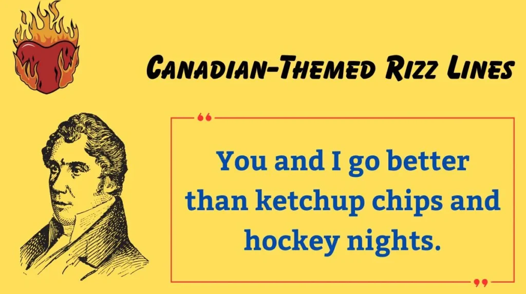 Canadian-Themed Rizz Lines