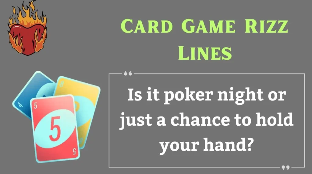Card Game Rizz Lines