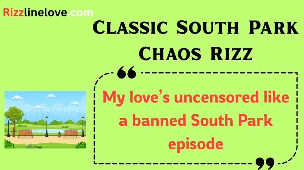 Classic South Park Chaos Rizz