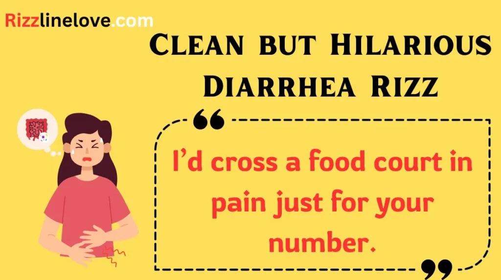 Clean but Hilarious Diarrhea Rizz