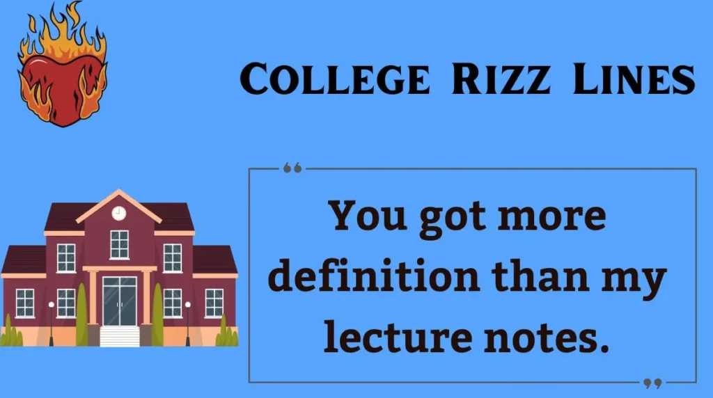 College Rizz Lines