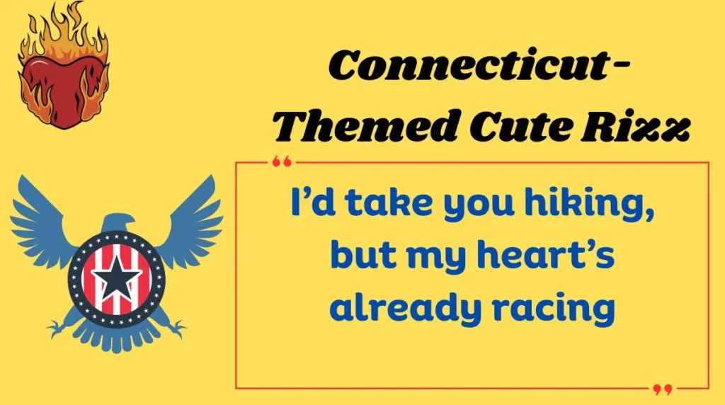 Connecticut-Themed Cute Rizz
