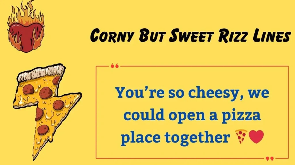 Corny But Sweet Rizz Lines
