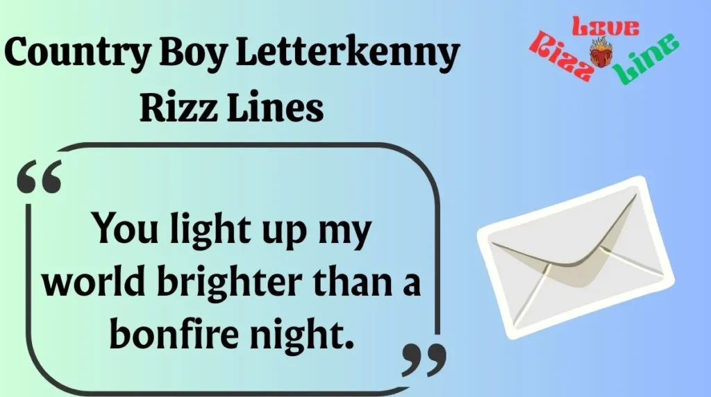Country Boy Letterkenny Rizz Lines