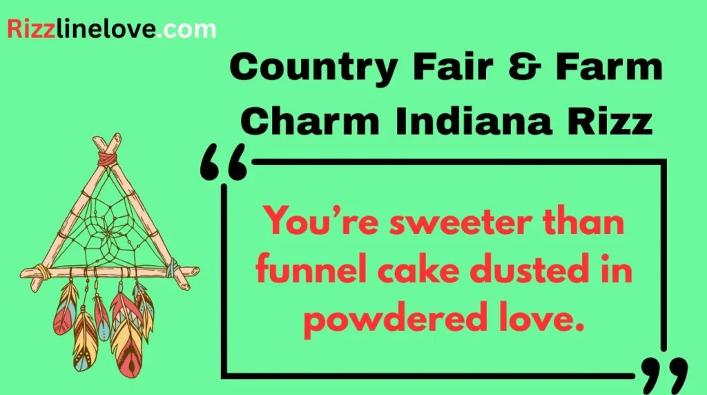 Country Fair & Farm Charm Indiana Rizz