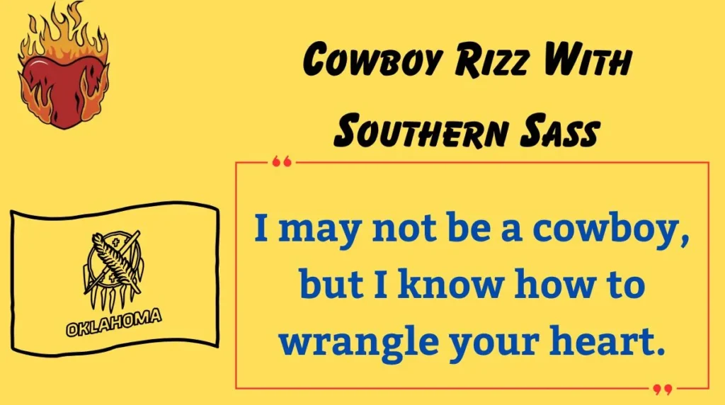 Cowboy Rizz With Southern Sass
