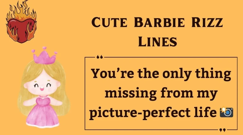Cute Barbie Rizz Lines