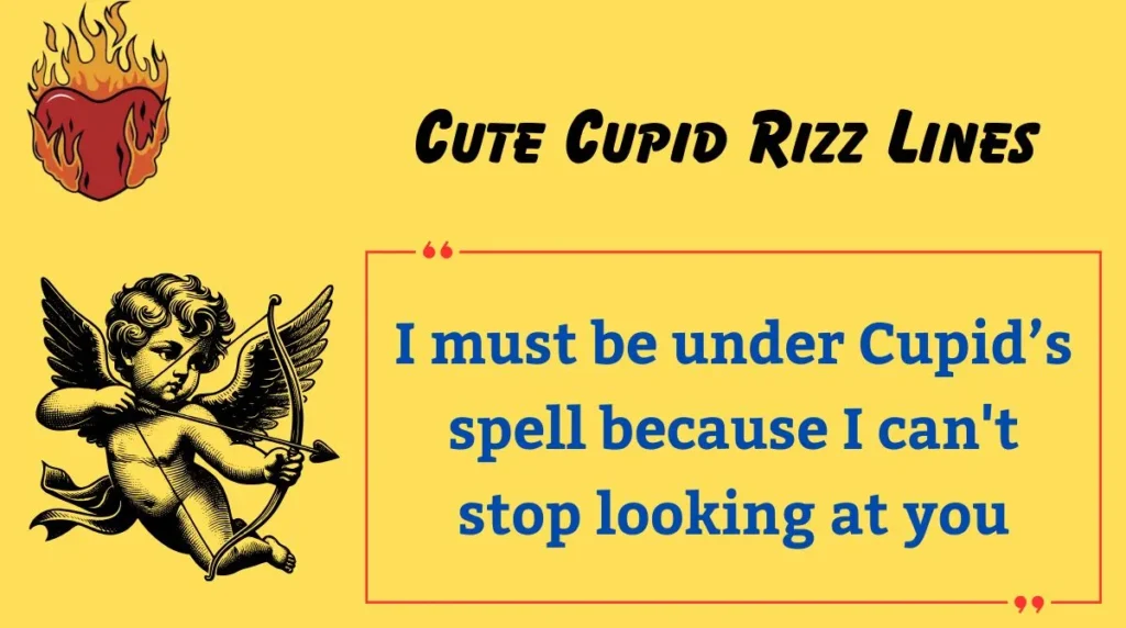 Cute Cupid Rizz Lines
