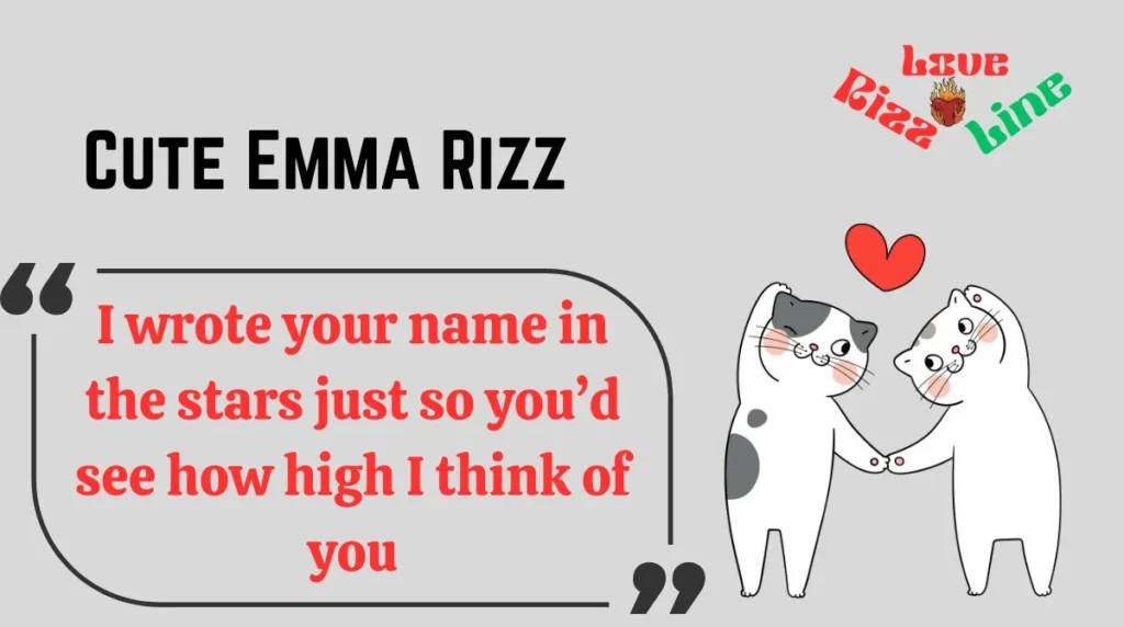 Cute Emma Rizz