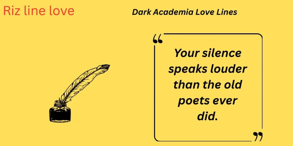 Dark Academia Love Lines 