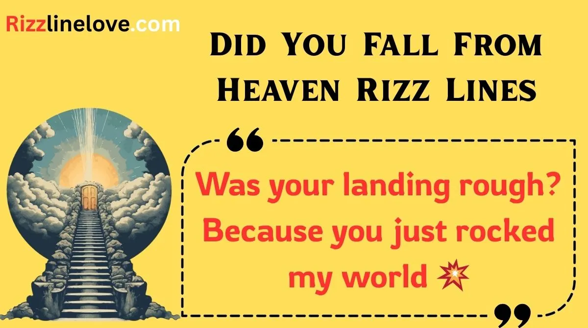 You are currently viewing 🌟 155+ Did You Fall From Heaven Rizz Lines (2025) 😇🔥 | Ultimate Pick-Up Power!