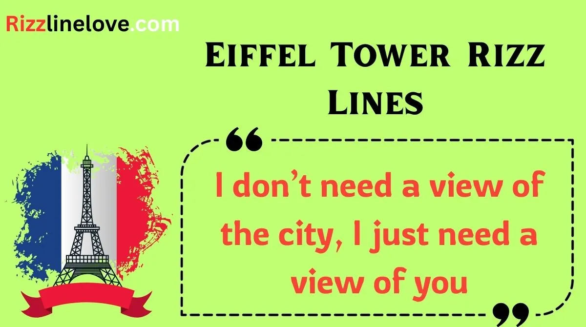 You are currently viewing 🌟 145+ Eiffel Tower Rizz Lines (2025) 🇫🇷✨ Flirty, Funny & Fresh Pickup Lines from Paris! 💘🗼