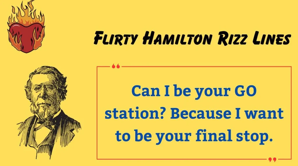 Flirty Hamilton Rizz Lines