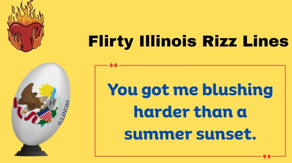 Flirty Illinois Rizz Lines