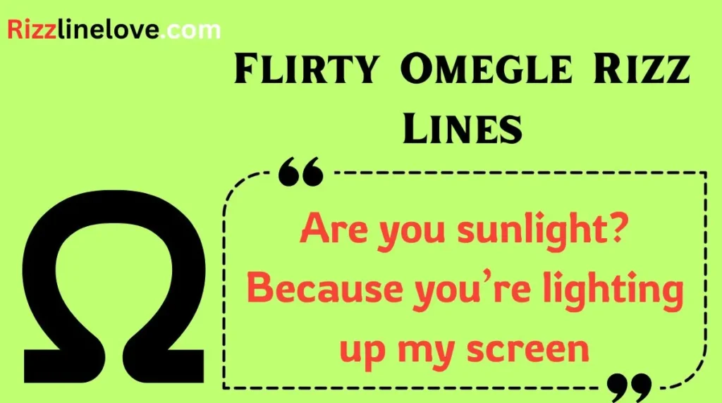 Flirty Omegle Rizz Lines