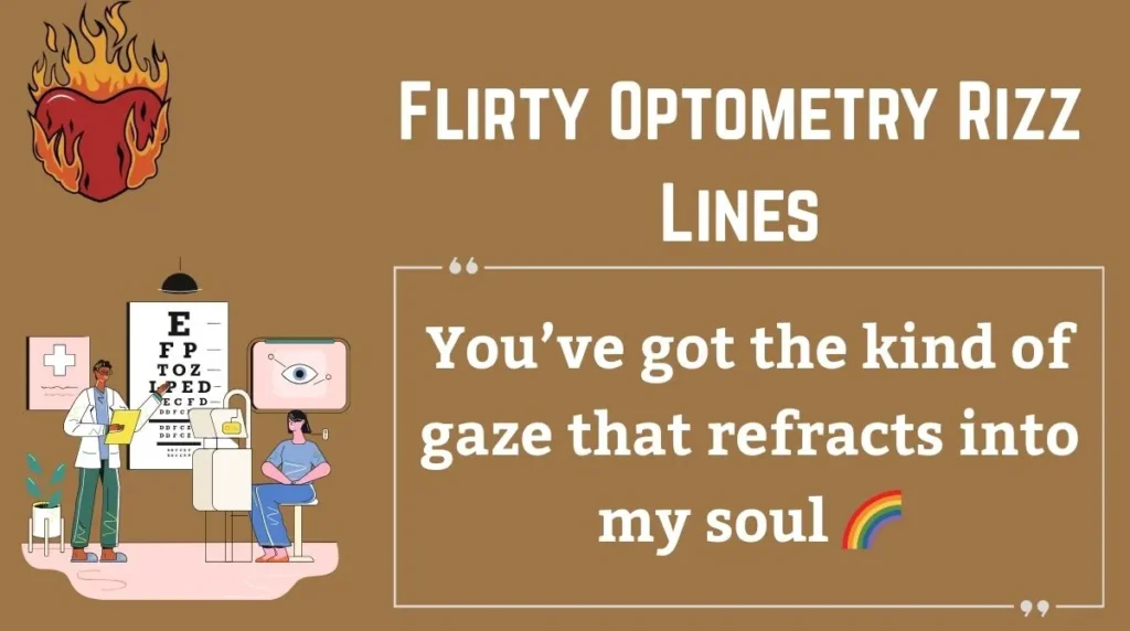 Flirty Optometry Rizz Lines
