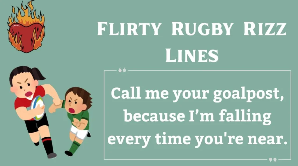 Flirty Rugby Rizz Lines