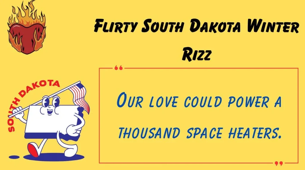 Flirty South Dakota Winter Rizz