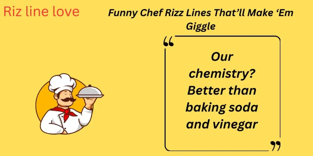 Funny Chef Rizz Lines That’ll Make ‘Em Giggle