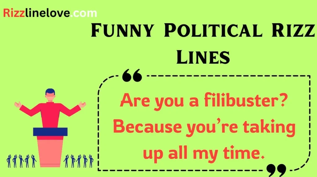 Funny Political Rizz Lines