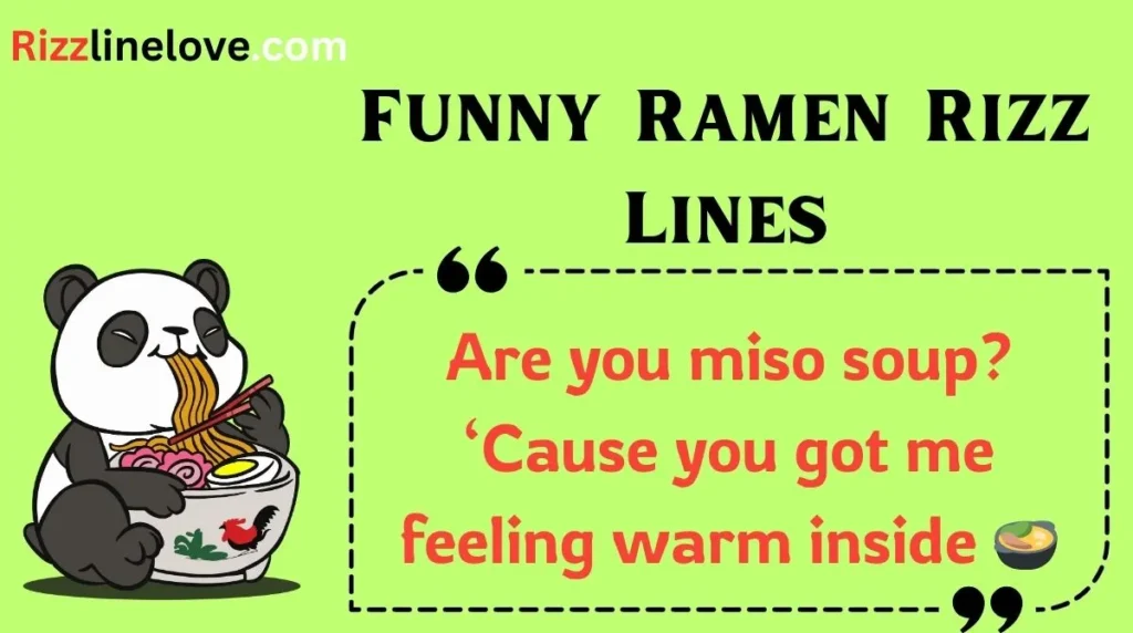 Funny Ramen Rizz Lines