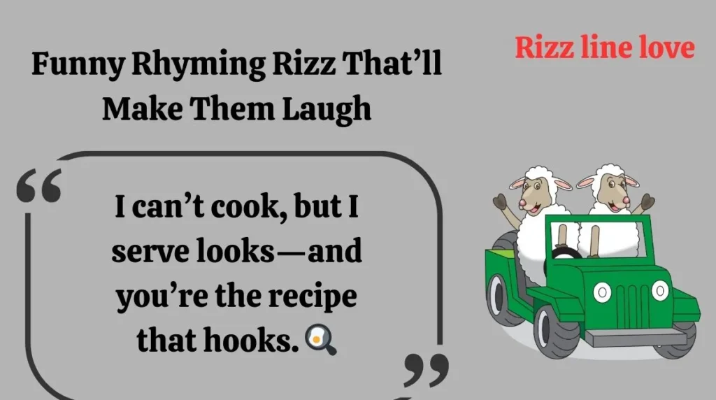 Funny Rhyming Rizz That’ll Make Them Laugh