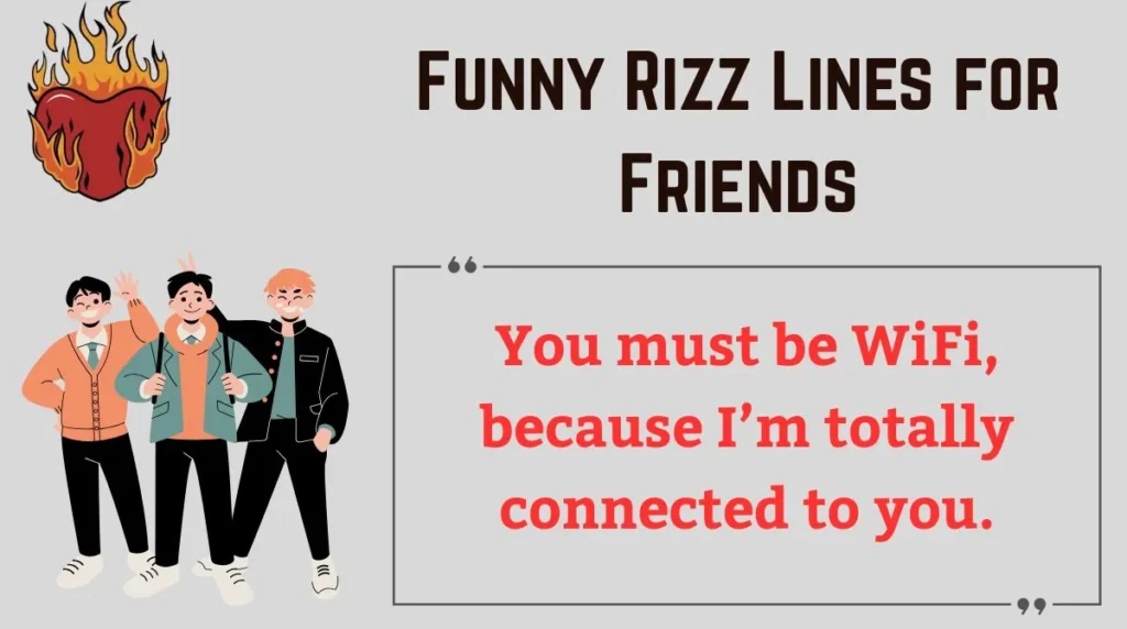 Funny Rizz Lines for Friends