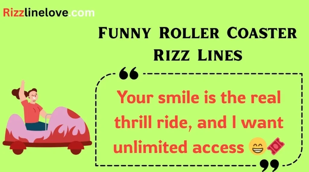 Funny Roller Coaster Rizz Lines