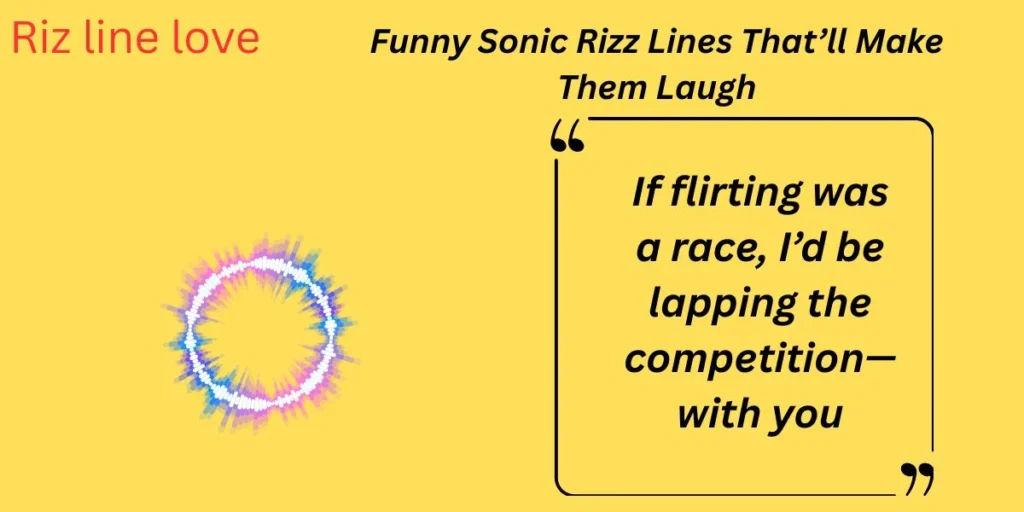 Funny Sonic Rizz Lines Thatāll Make Them Laugh