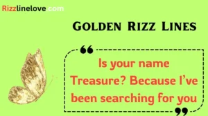 Read more about the article 💛 134+ Golden Rizz Lines to Spark Attraction in 2025 ✨💬