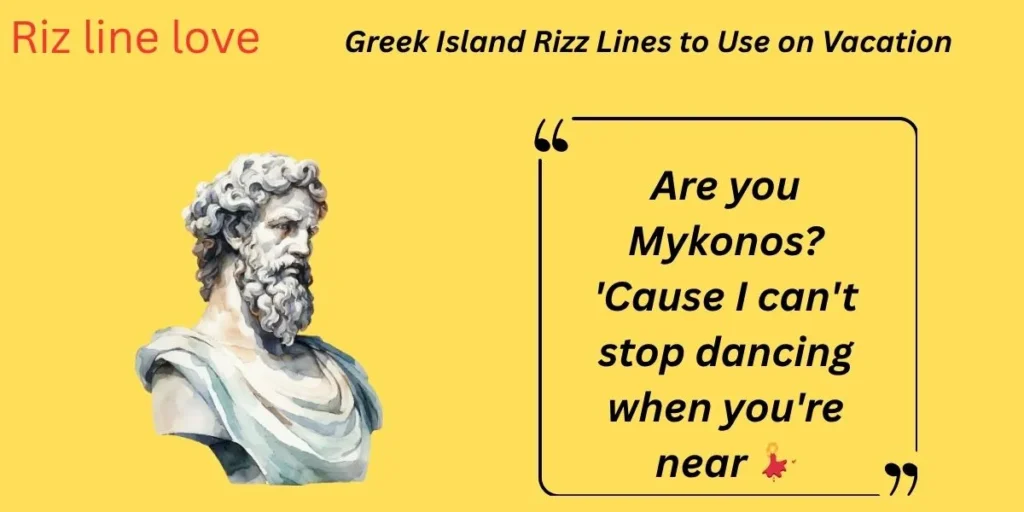 Greek Island Rizz Lines to Use on Vacation