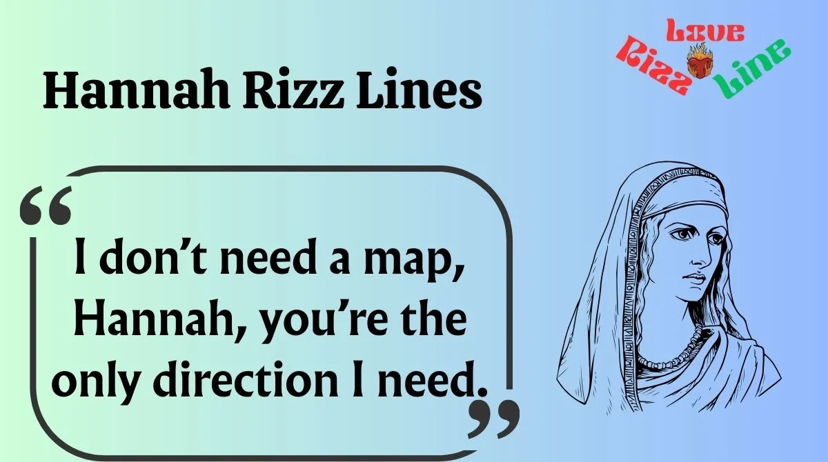 You are currently viewing 123+ Hannah Rizz Lines 💬🔥 (2025 Edition)