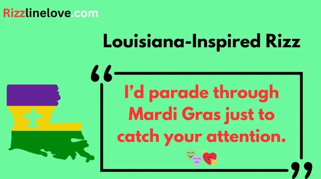 Louisiana-Inspired Rizz