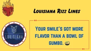 Louisiana Rizz Lines