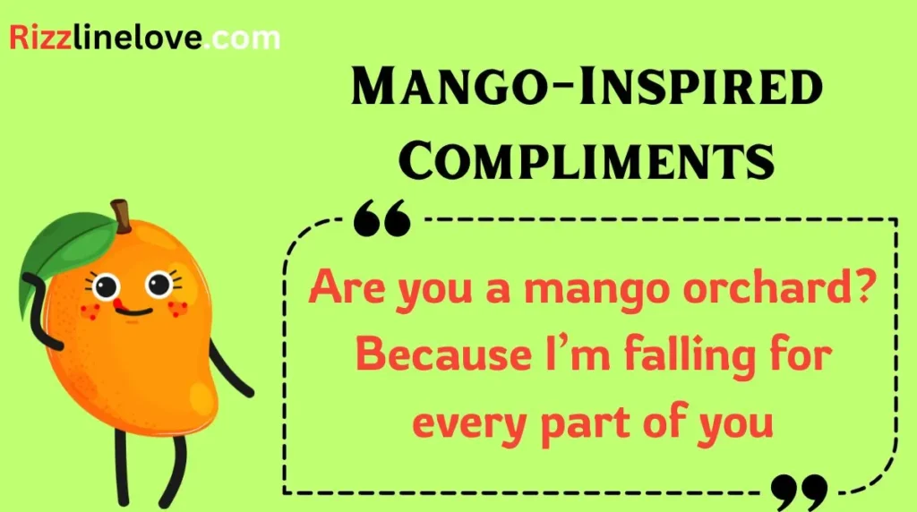 Mango-Inspired Compliments